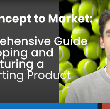 sports product development from concept to manufacturing