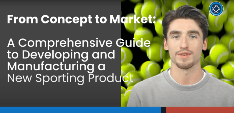 sports product development from concept to manufacturing